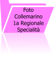 Foto Collemarino 1a Regionale Specialit�