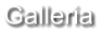 Galleria